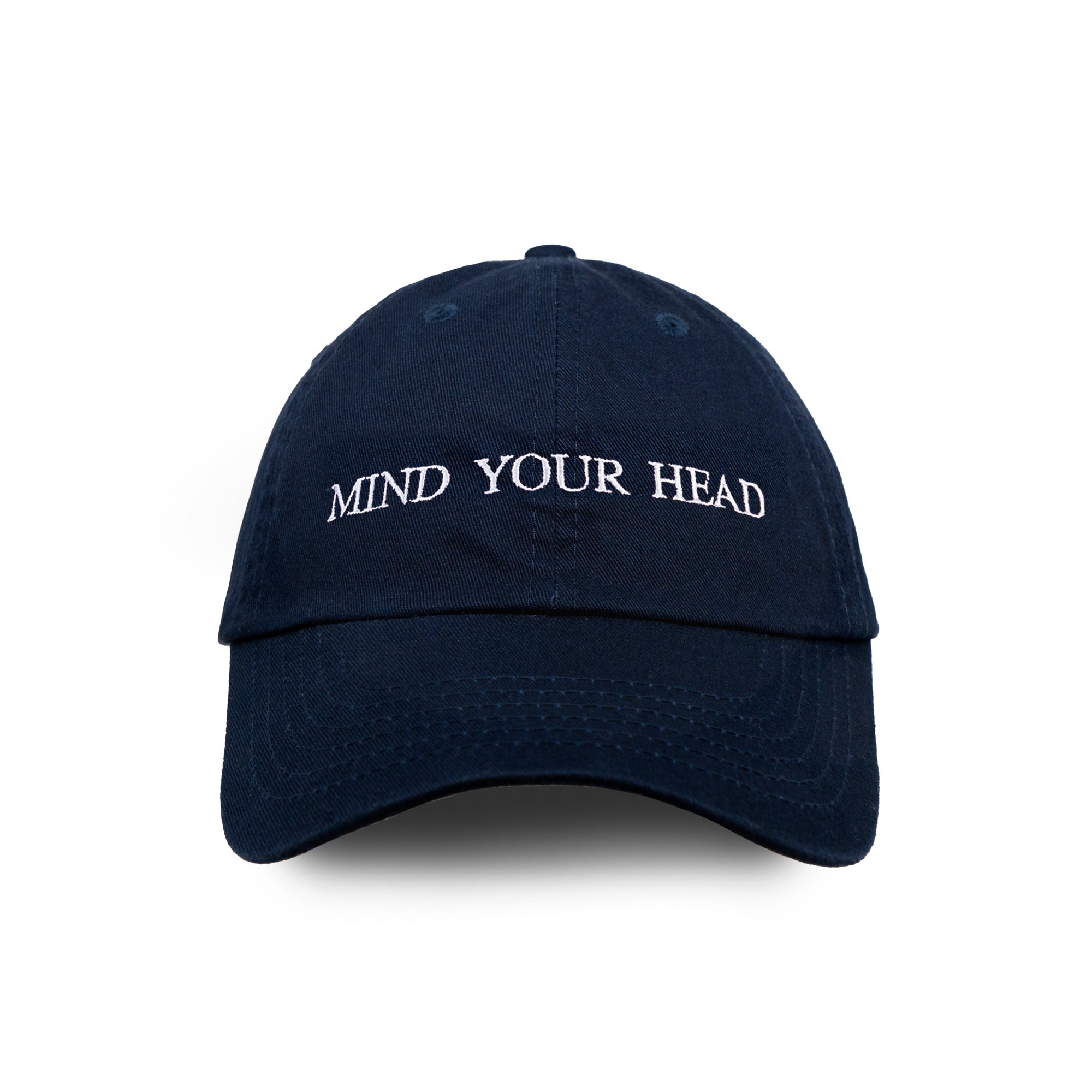 MIND YOUR HEAD