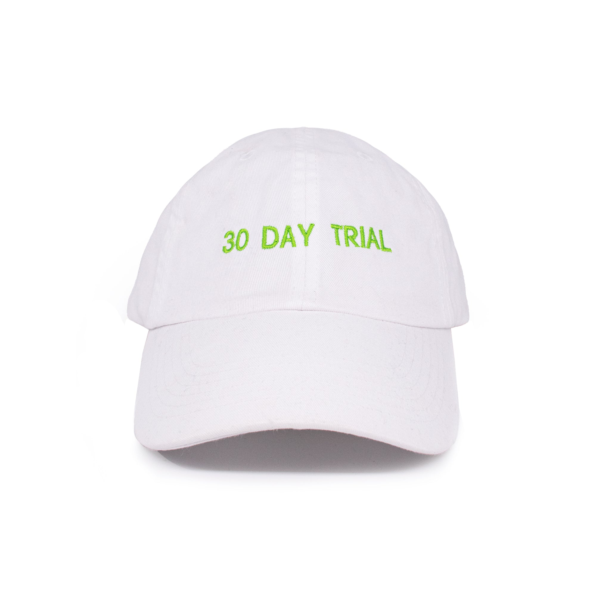30 DAY TRIAL HAT